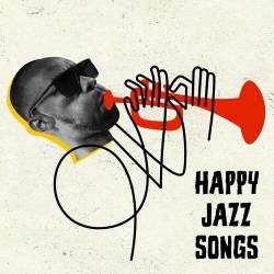 Happy Jazz Songs (2022) - Jazz