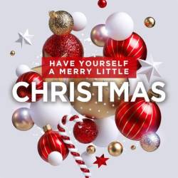 Have Yourself a Merry Little Christmas (2022) - Christmas