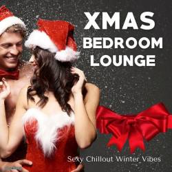 Xmas Bedroom Lounge (2022) - Electronic, Dance