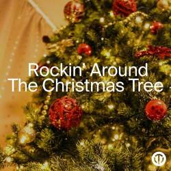 Rockin Around The Christmas Tree (2022) - Christmas