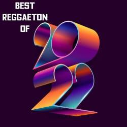 Best Reggaeton of 2022 (2022) - Reggaeton