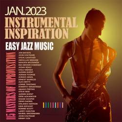 Instrumental Inspiration - Easy Jazz Music (2023) Mp3 - Jazz, Instrumental!