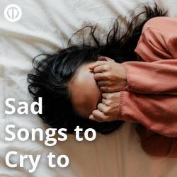 Sad Songs To Cry To (2023) - Pop, Rock, RnB
