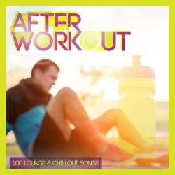 After Workout - 200 Lounge and Chillout Songs (2023) - Pop, RnB