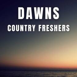 Dawns - Country Freshers (2023) - Country