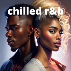 Chilled RnB (2023) - RnB