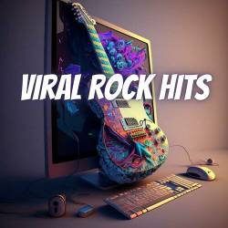 Viral Rock Hits (2023) - Rock