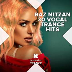 Raz Nitzan - 30 Vocal Trance Hits (2023) - Trance, Vocal Trance