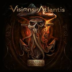 Visions Of Atlantis - Pirates over Wacken (2023) FLAC