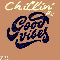 Chillin' Good Vibes, Vol. 2 (2023)