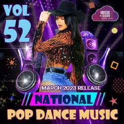 National Pop Dance Music Vol.52 (2023) MP3