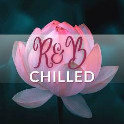 RnB Chilled (2023) - RnB