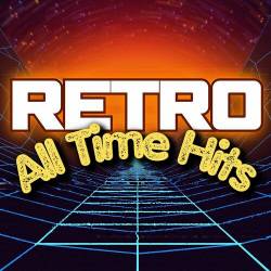 Retro All Time Hits (2023) - Pop, Rock, RnB, Dance
