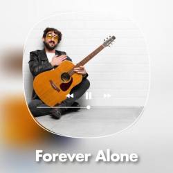 Forever Alone (2023) - Pop, Rock, RnB, Dance