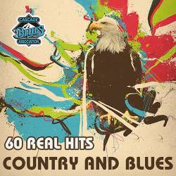 60 Real Hit - Country And Blues (2023) Mp3 - Country, Rock Blues!