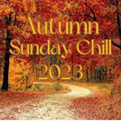 Autumn Sunday Chill 2023 (2023) - Jazz