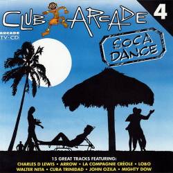 Club Arcade 4 - Soca Dance (1991) - Dance