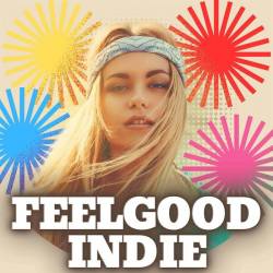 Feelgood Indie (2023) - Divers, Electronic, Dance