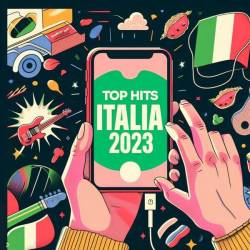 Top Hits Italia 2023 (2023) - Pop, Dance, Rap