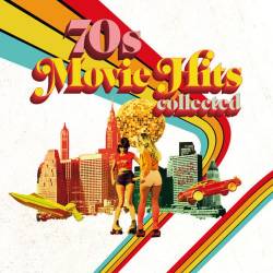 70s Movie Hits Collected (Seventies Soundtrack) (2023) - Soundtrack, Film