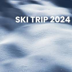 Ski Trip 2024 (2023) - House, Dance