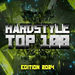 Hardstyle Top 100 Edition 2024 (2024) - Hardstyle