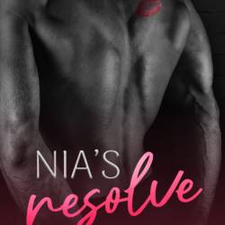 Nia's Resolve: An Opposites Attract College Romance - Siberia Johnson