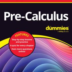 Pre-Calculus All-in-One For Dummies: Book   Chapter Quizzes Online - Mary Jane Ste...