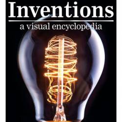 Inventions: A Visual Encyclopedia - DK