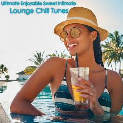 Ultimate Enjoyable Sweet Intimate Lounge Chill Tunes (2024) FLAC - Jazz