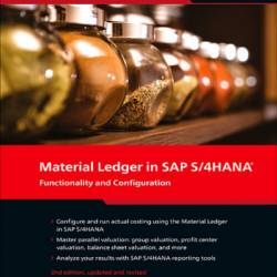Material Ledger in SAP S/4HANA: Functionality and Configuration - Paul Ovigele