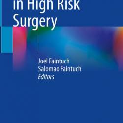 Recent Strategies in High Risk Surgery - Joel Faintuch (Editor)