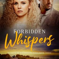 Forbidden Whispers - Holly Bowne