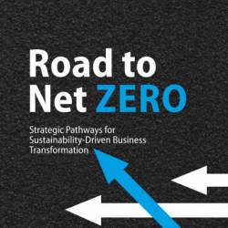 Road to Net Zero: Strategic Pathways for Sustainability-Driven Business Transformation - Oliver Zipse