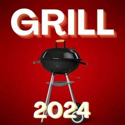 Grill  2024 (2024) - Pop, Dance