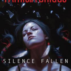 Silence Fallen - Patricia Briggs