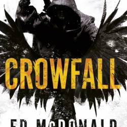 Crowfall - Ed McDonald