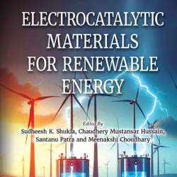 Electrocatalytic Materials for Renewable Energy - Sudheesh K. Shukla