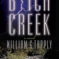 Bitch Creek - William Tapply