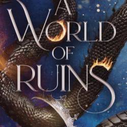 A World of Ruins - Rina Vasquez