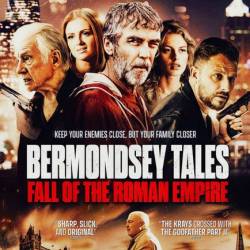   / Bermondsey Tales: Fall of the Roman Empire (2024) WEB-DLRip / WEB-DL 1080p / 