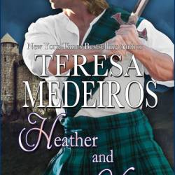 Heather and Velvet - Teresa Medeiros