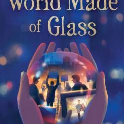 World Made of Glass - Ami Polonsky