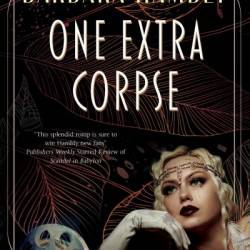 One Extra Corpse - Barbara Hambly