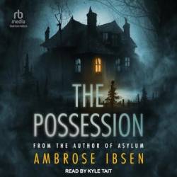 The Possession - [AUDIOBOOK]