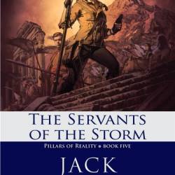 The Servants of the Storm - Jack Campbell