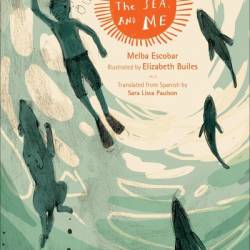 Johnny, the Sea, and Me - Melba Escobar