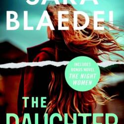 The Daughter - Sara Blaedel