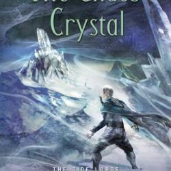 The Chaos Crystal: The Tide Lords Quartet, Book Four - Jennifer Fallon