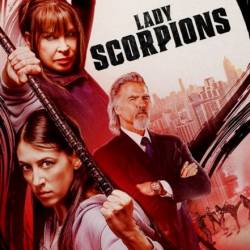   / Lady Scorpions (2024) WEB-DLRip / WEB-DL 1080p